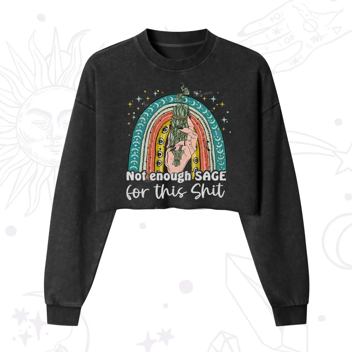 Purplehecate Not Enough Sage For This Sh*t Cropped Washed Sweatshirt