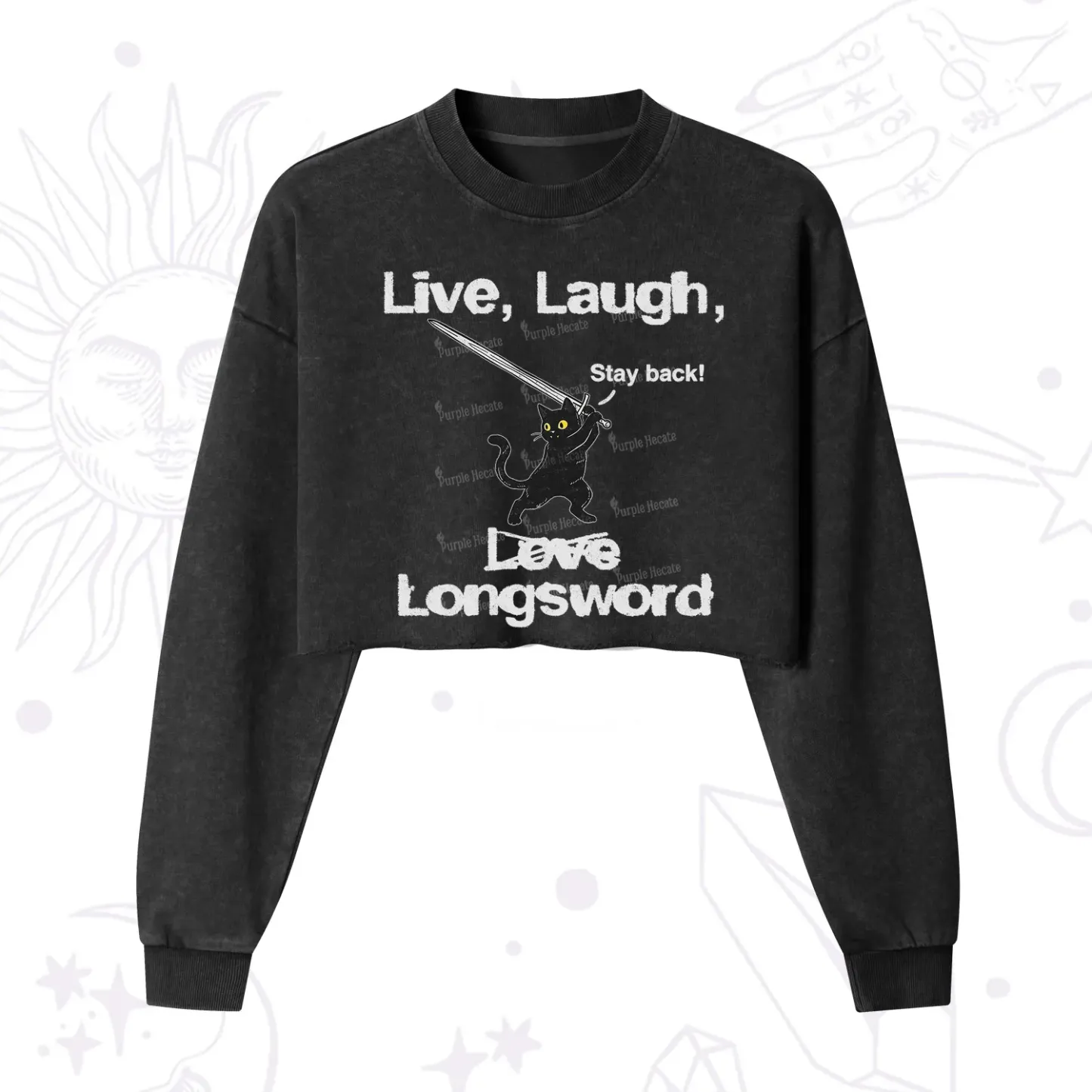 Purplehecate Live Laugh Love Longsword Cropped Washed Sweatshirt