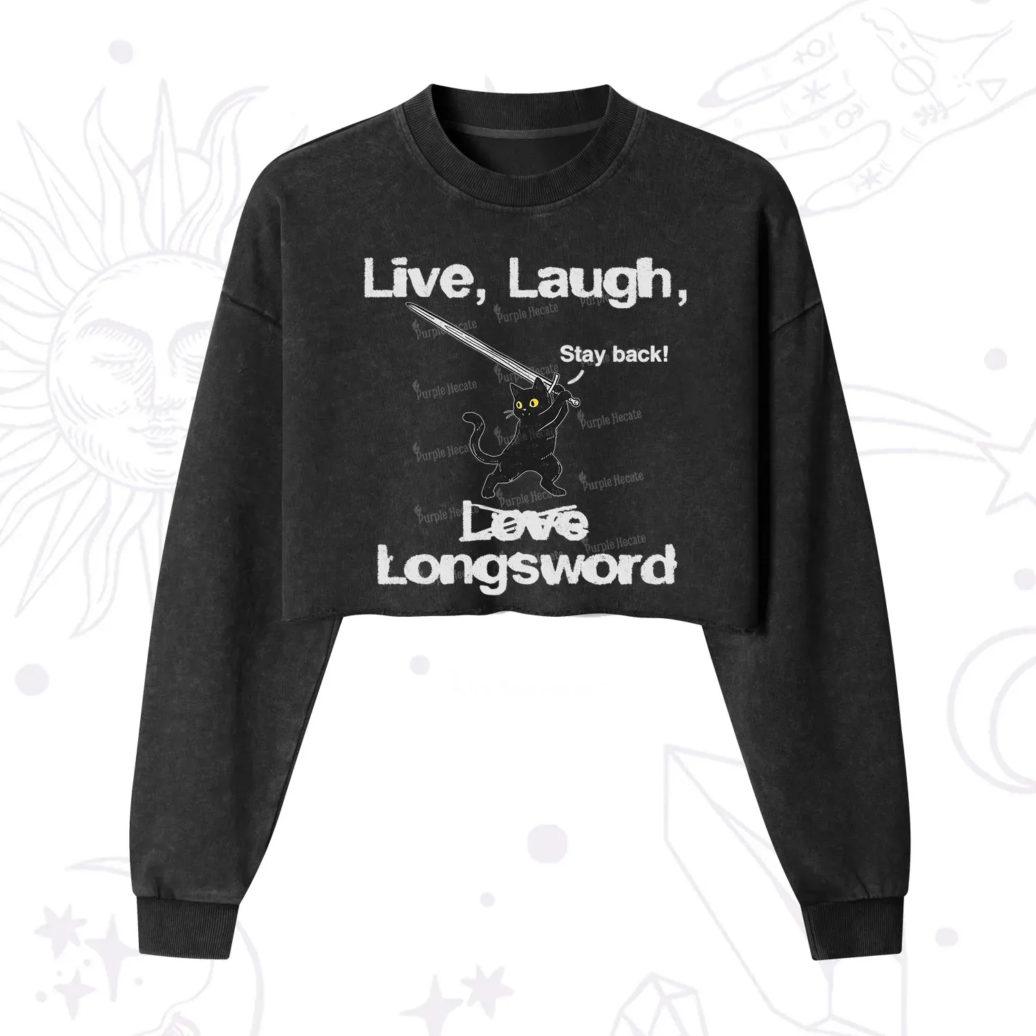 Purplehecate Live Laugh Love Longsword Cropped Washed Sweatshirt