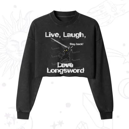 Purplehecate Live Laugh Love Longsword Cropped Washed Sweatshirt