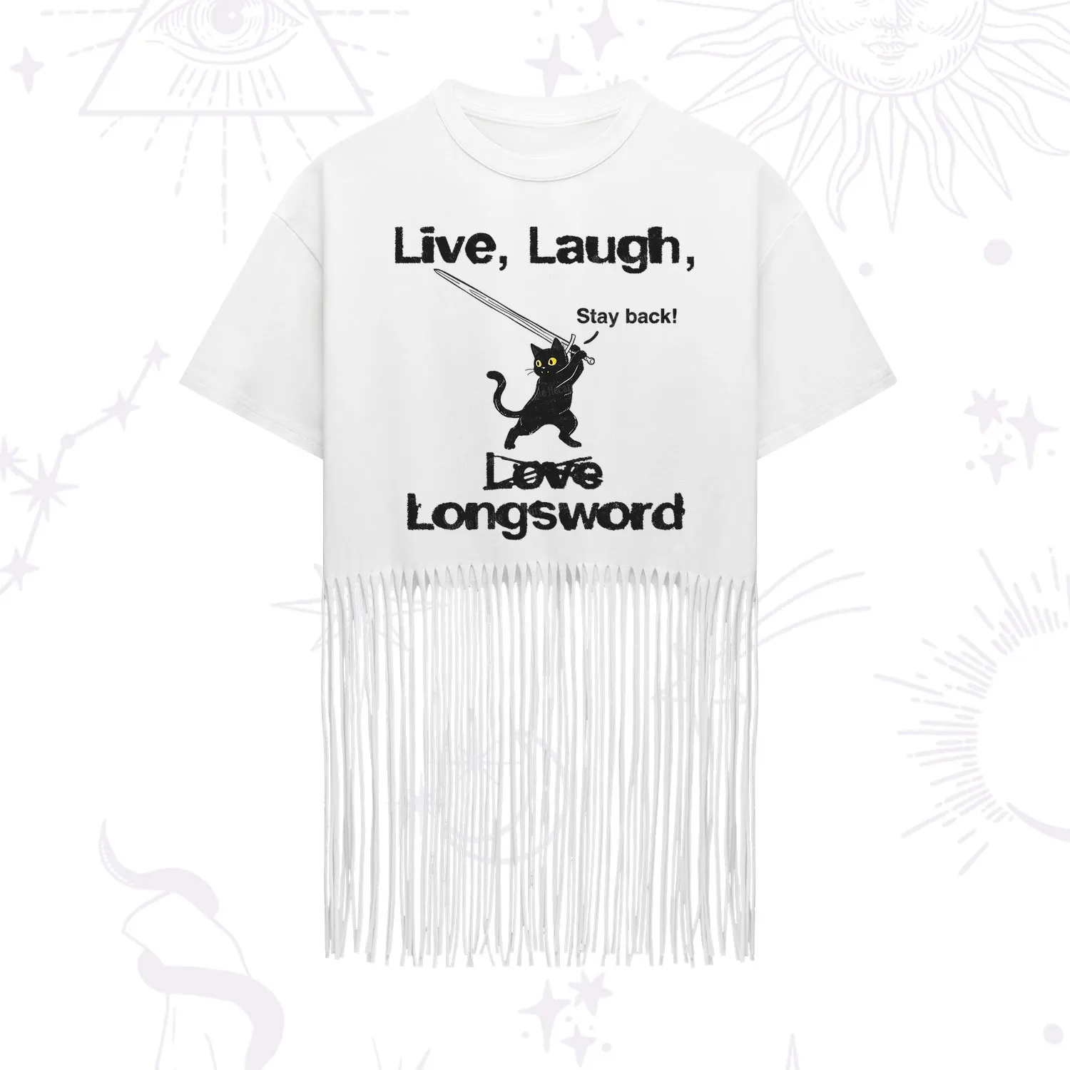 Purplehecate Live Laugh Love Longsword Fringe Hem T-Shirt