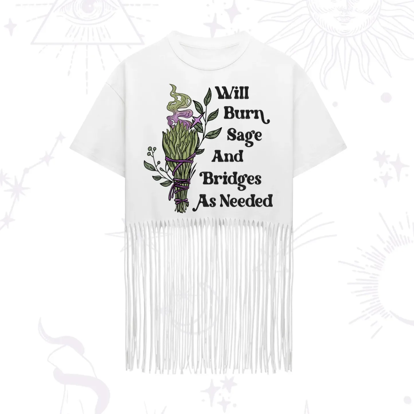 Purplehecate Will Burn Sage and Bridges Fringe Hem T-Shirt