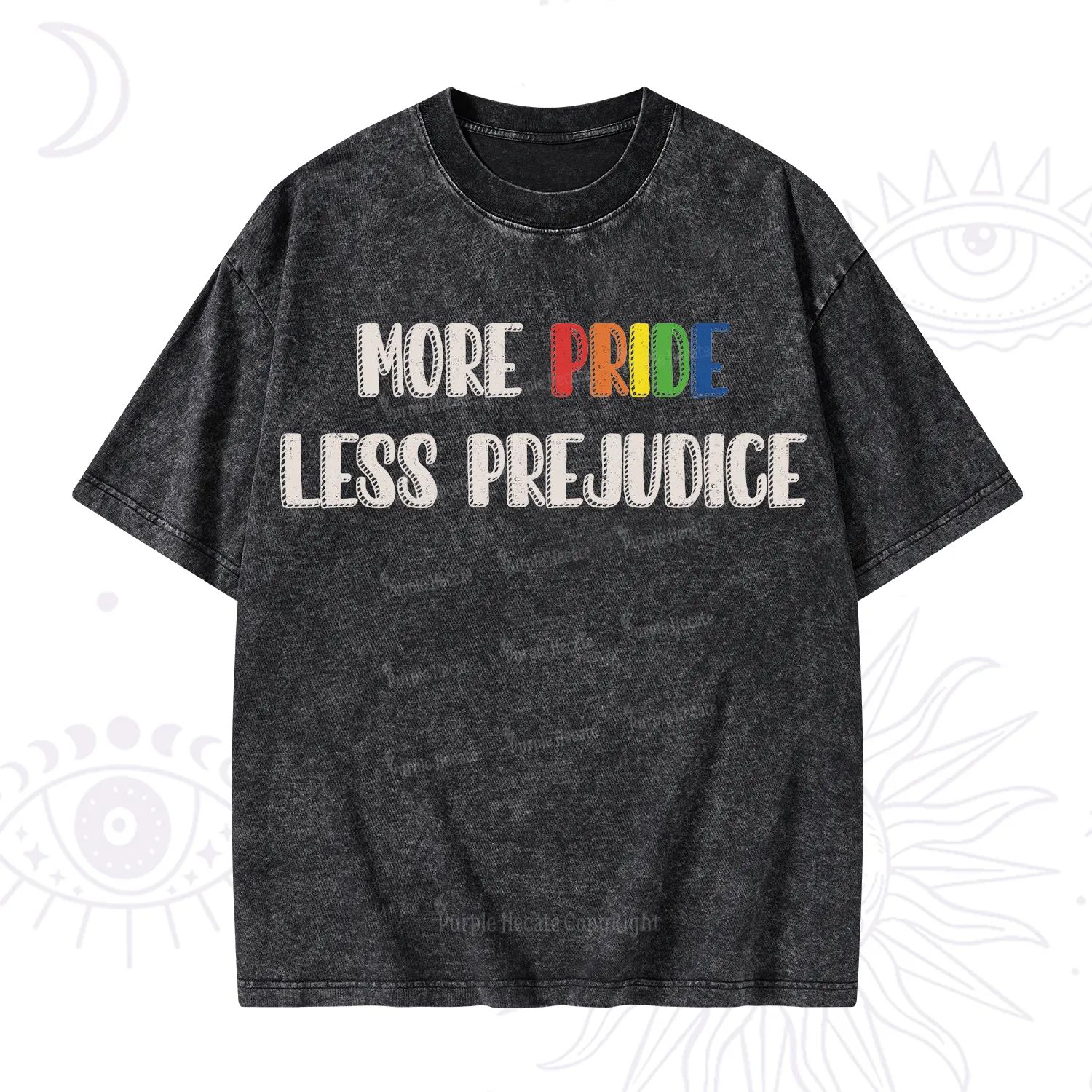 Purplehecate More Pride Less Prejudice Washed T-Shirt