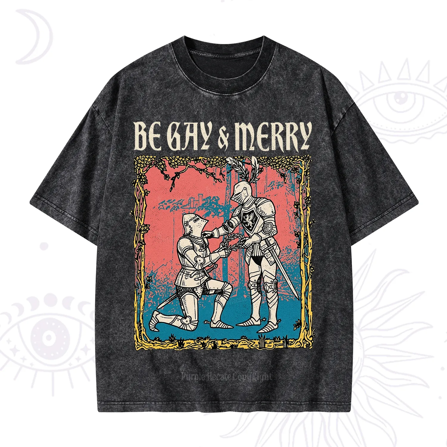 Purplehecate Be Gay & Merry Chivalry Pride Washed T-Shirt