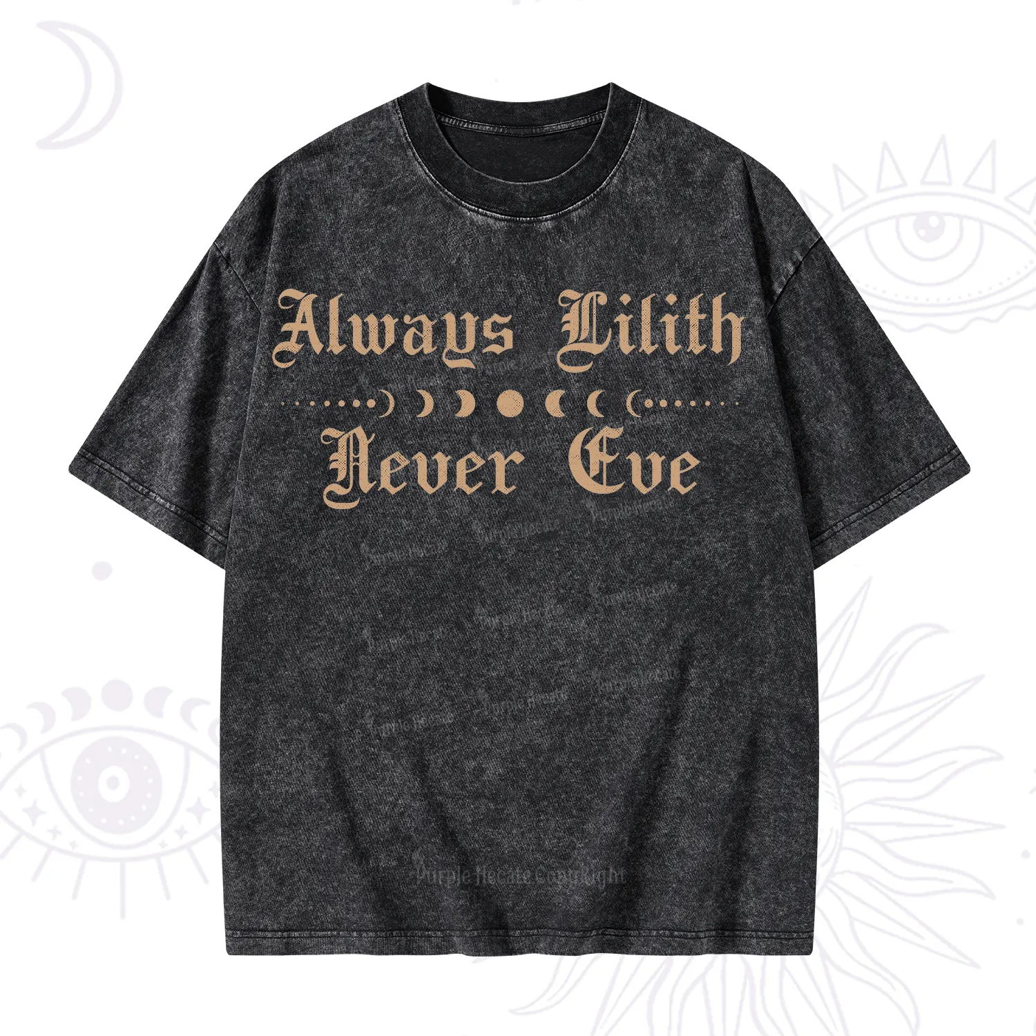 Purplehecate Always Lilith Never Eve Washed T-Shirt