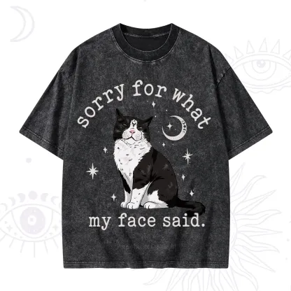 Purplehecate Sorry For What My Face Said Cat Washed T-Shirt