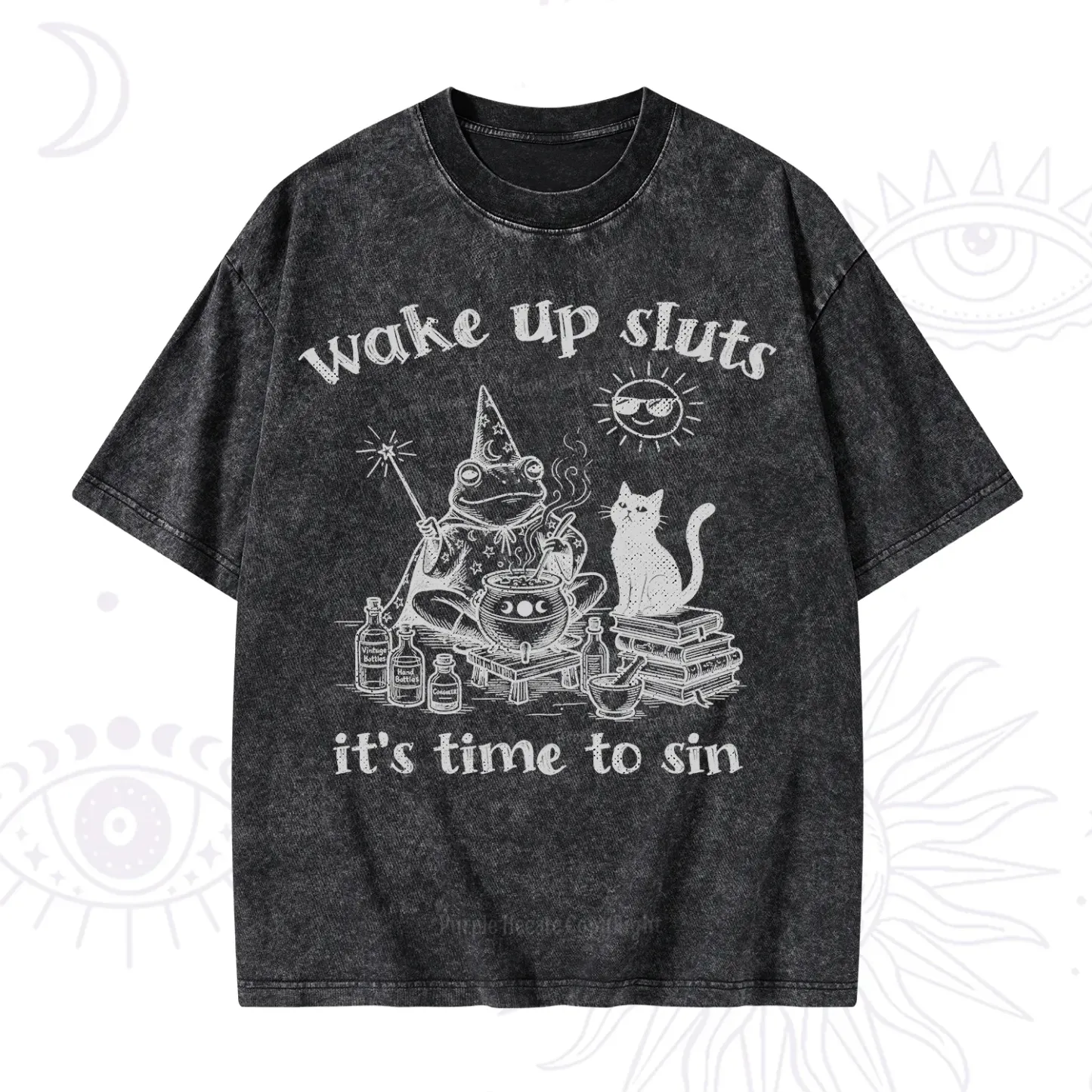 Purplehecate Wake Up Sluts It's Time to Sin Witch Frog Washed T-Shirt