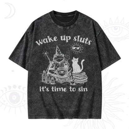 Purplehecate Wake Up Sluts It's Time to Sin Witch Frog Washed T-Shirt