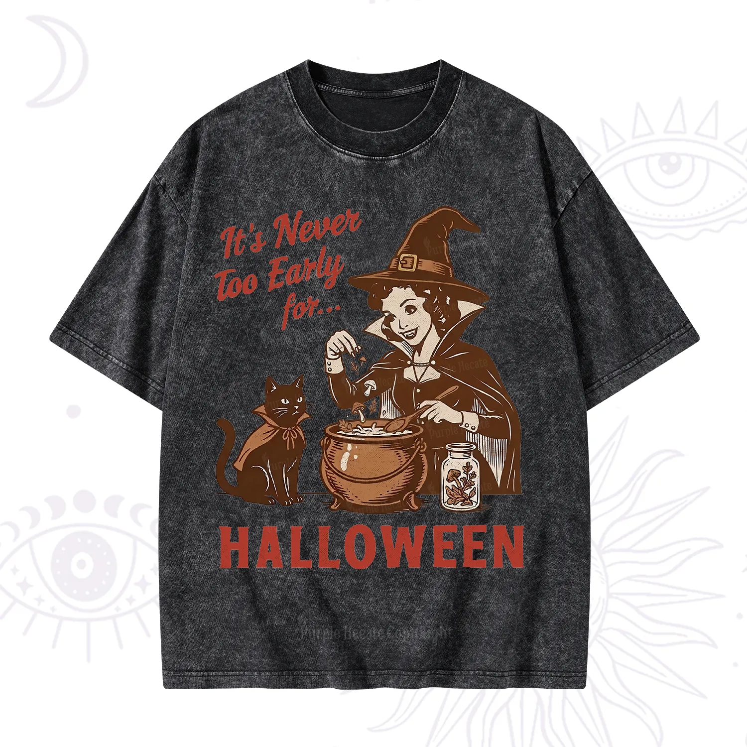 Purplehecate Never too Early for Halloween Washed T-Shirt