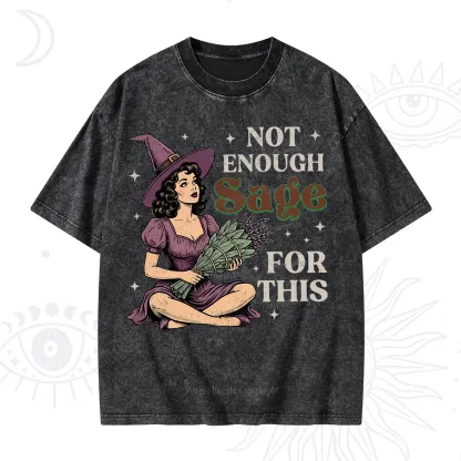 Purplehecate Not Enough Sage Witchcore Spiritual Washed T-Shirt