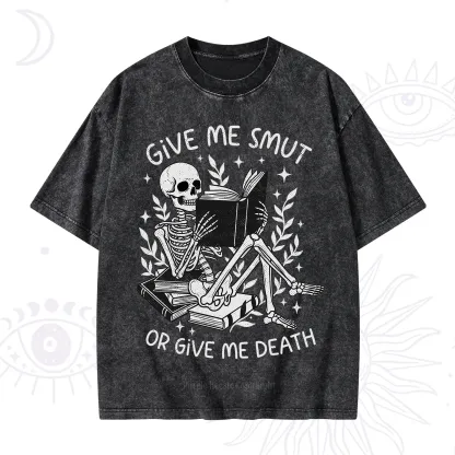 Purplehecate Give Me Smut Or Give Me Death Washed T-Shirt