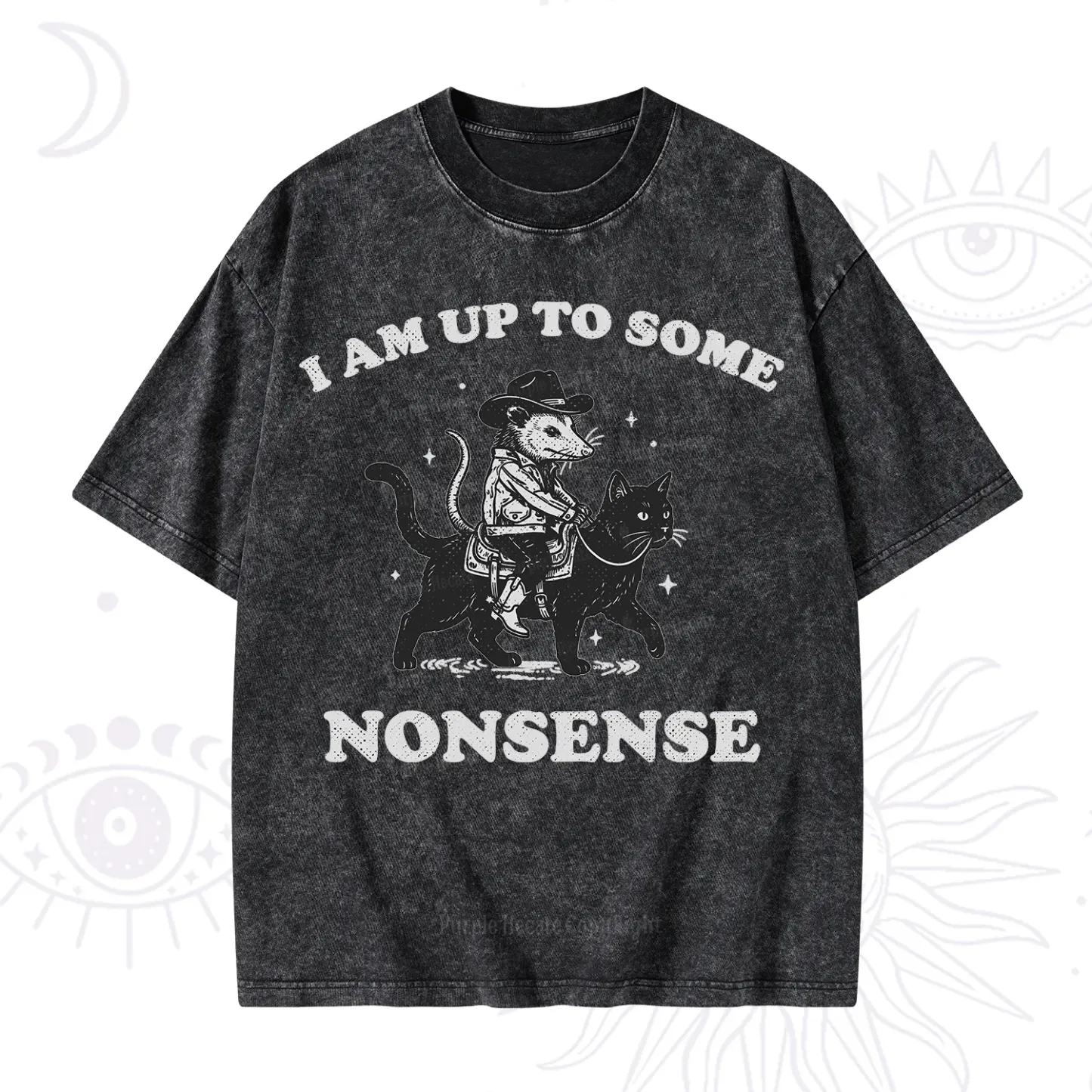 Purplehecate I Am Up To Some Nonsense Opossum Washed T-Shirt