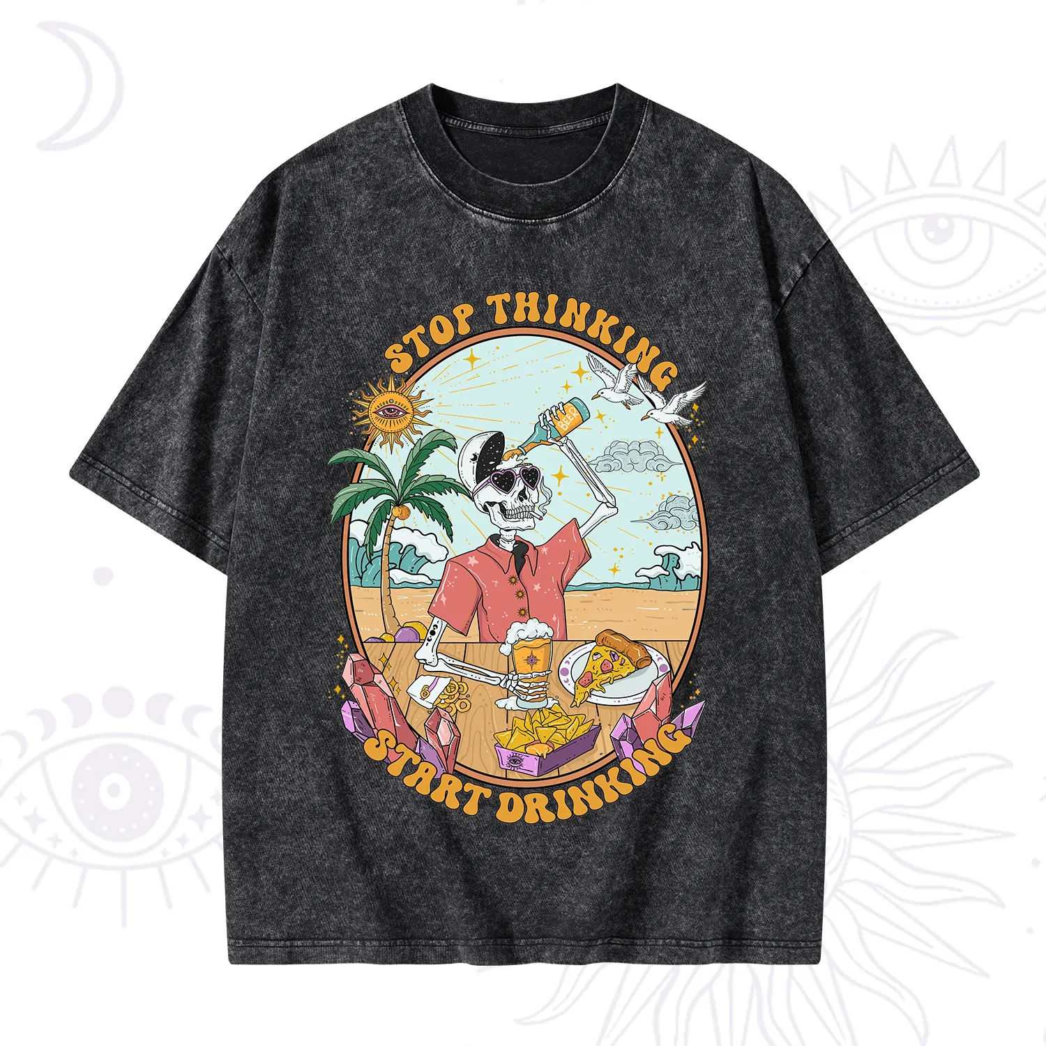 Purplehecate Stop Thinking Start Drinking Washed T-Shirt