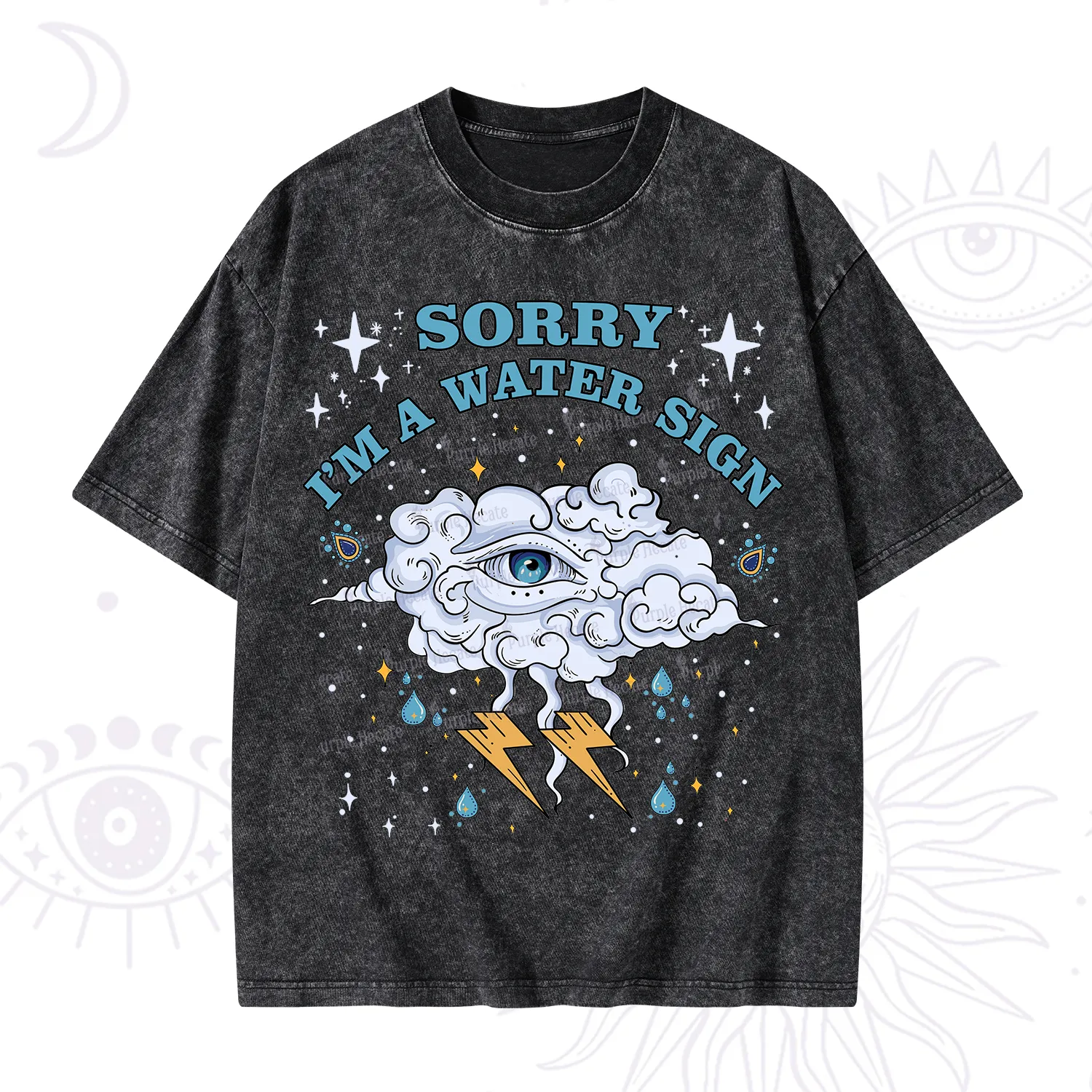 Purplehecate Sorry I'm A Water Sign Washed T-Shirt