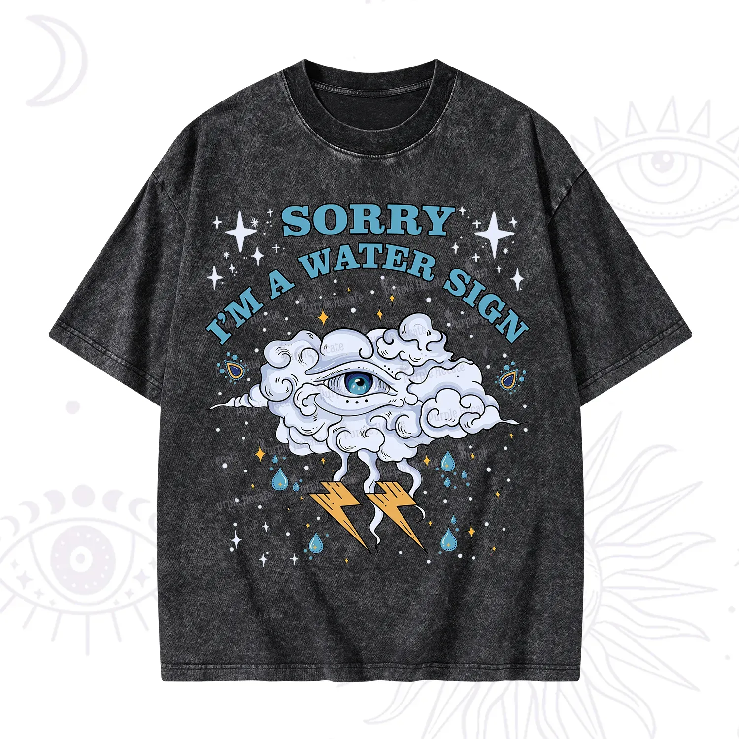 Purplehecate Sorry I'm A Water Sign Washed T-Shirt