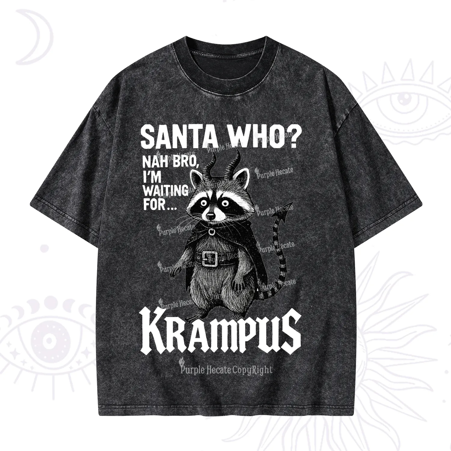 Purplehecate Santa Who? Nah Bro I'm Waiting for Krampus Christmas Washed T-Shirt