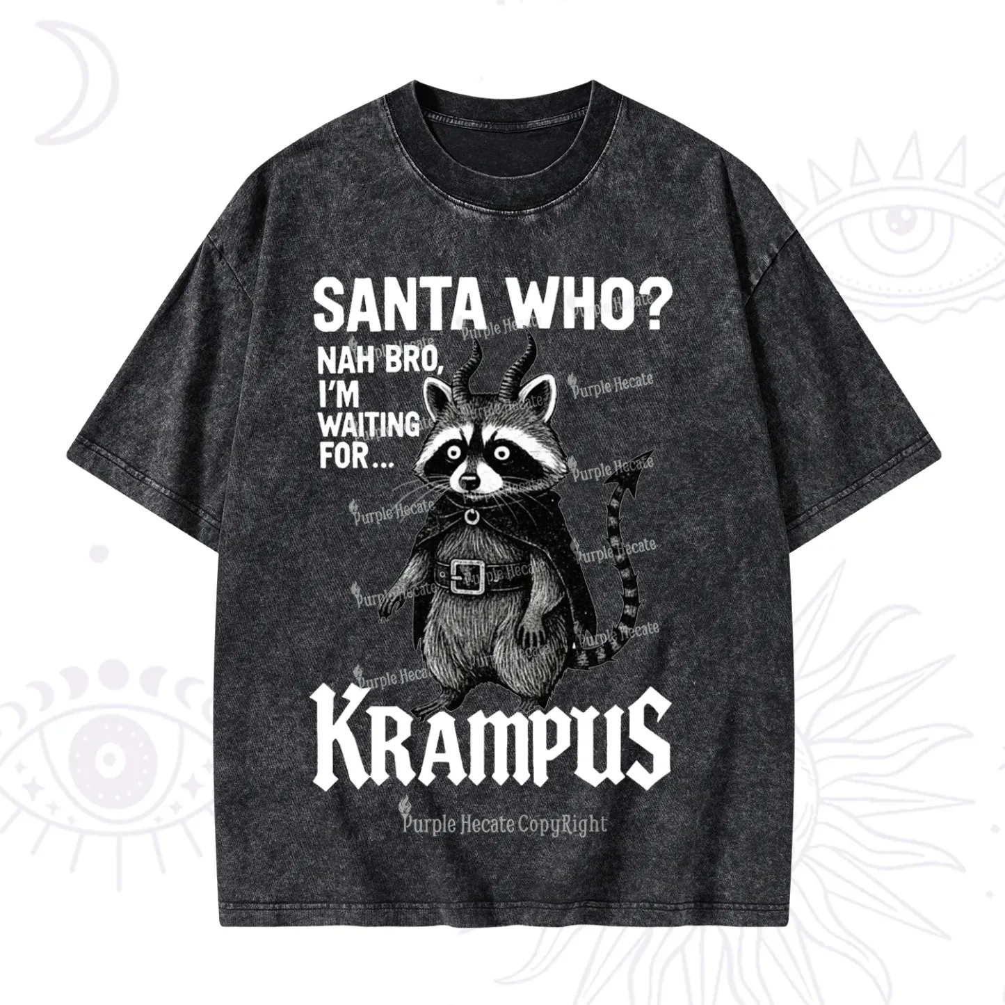 Purplehecate Santa Who? Nah Bro I'm Waiting for Krampus Christmas Washed T-Shirt