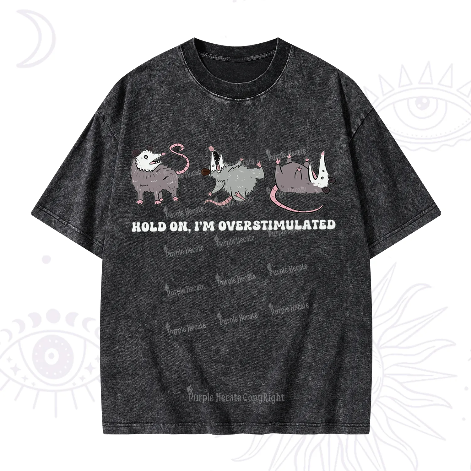 Purplehecate Hold On I'm Overstimulated Washed T-Shirt