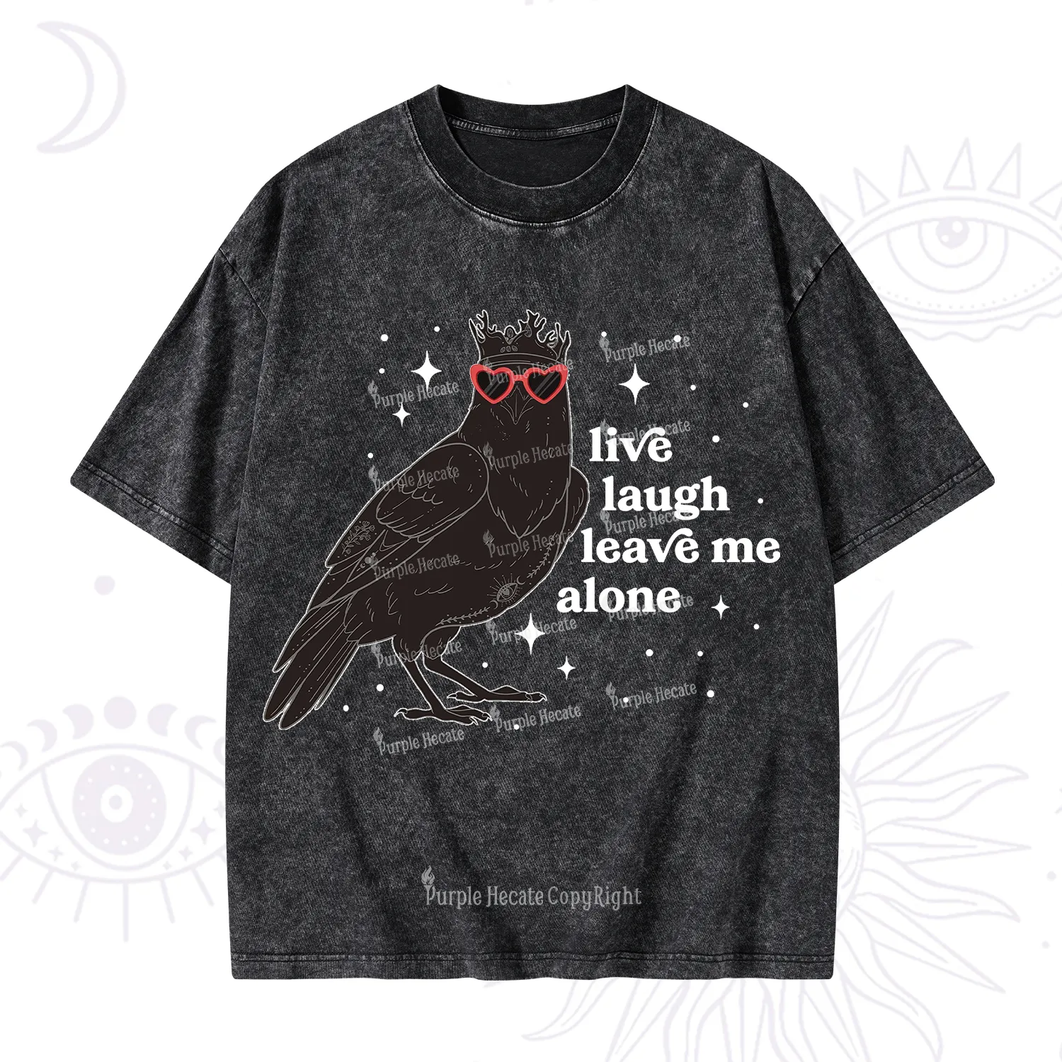 Purplehecate Live Laugh Leave Me Alone Washed T-Shirt