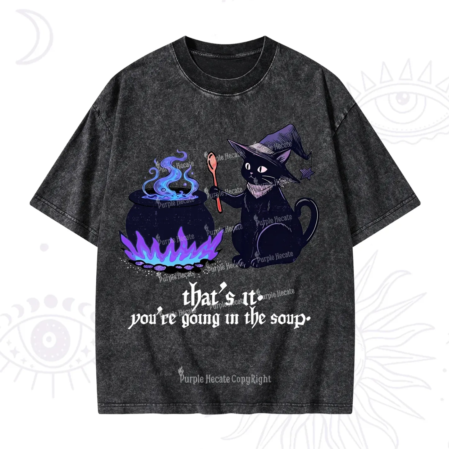 Purplehecate That's It You're Going In The Soup Washed T-Shirt