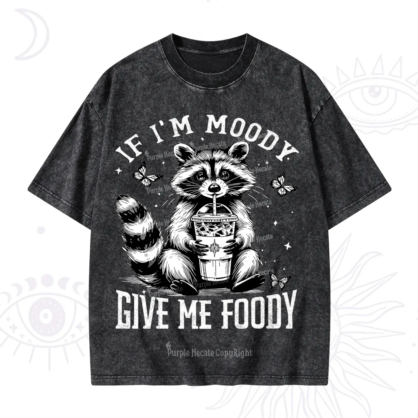 Purplehecate If I'm Moody Give Me Foody Washed T-Shirt