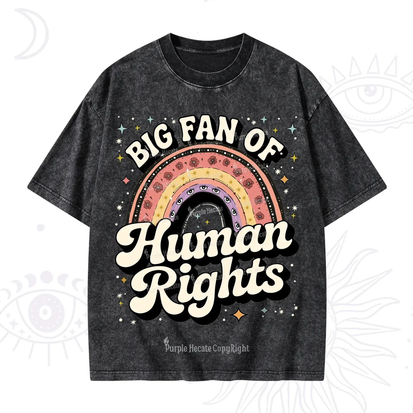 Purplehecate Big Fan Of Human Rights Rainbow Washed T-Shirt
