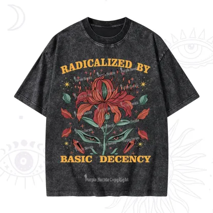 Purplehecate Radicalized By Basic Decency Washed T-Shirt