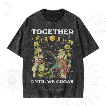 Purplehecate Together Until We Croak Frog Washed T-Shirt