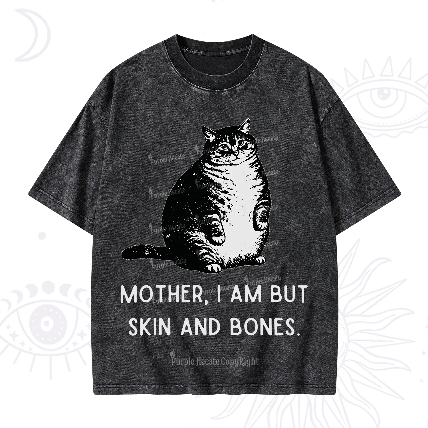 Purplehecate Cat Mother I Am But Skin And Bones Washed T-Shirt