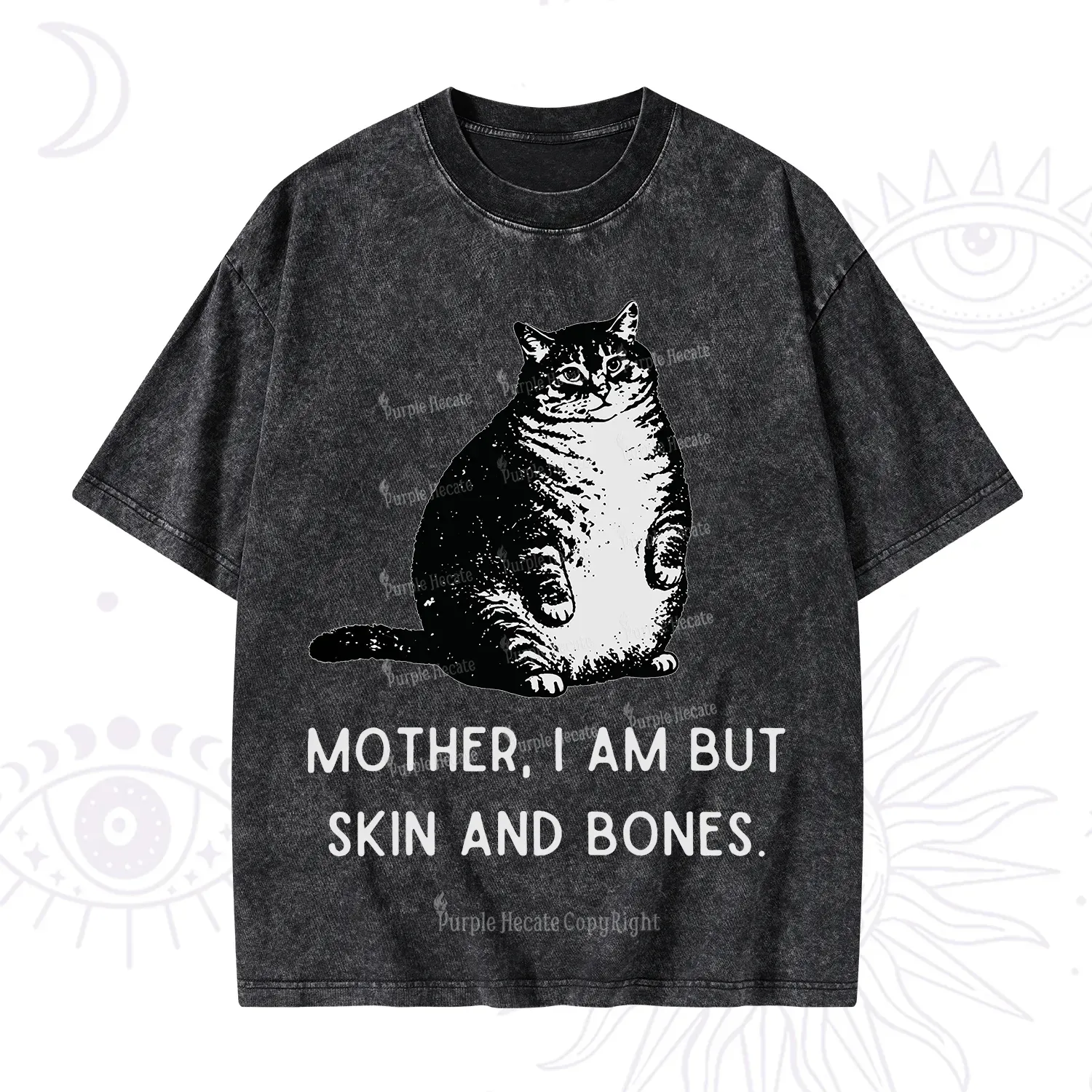 Purplehecate Cat Mother I Am But Skin And Bones Washed T-Shirt