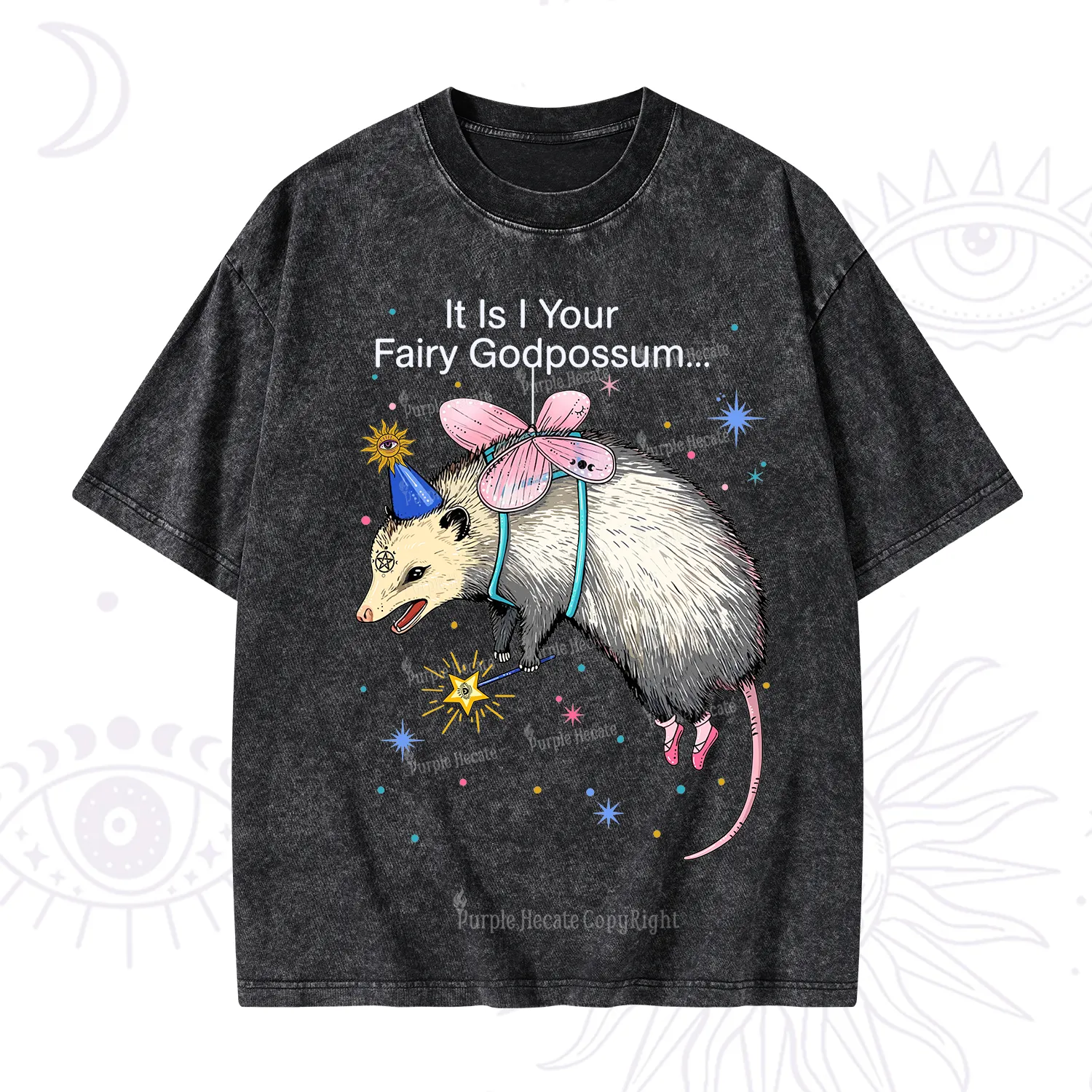 Purplehecate It Is I Your Fairy Godpossum Washed T-Shirt