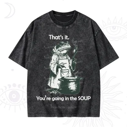 Purplehecate That's It You're Going in the Soup Washed T-Shirt
