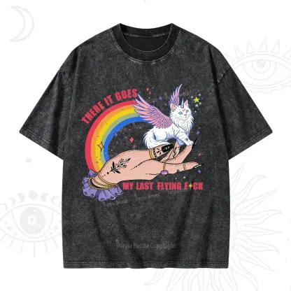 Purplehecate There It Goes My Last Flying F*ck Washed T-Shirt