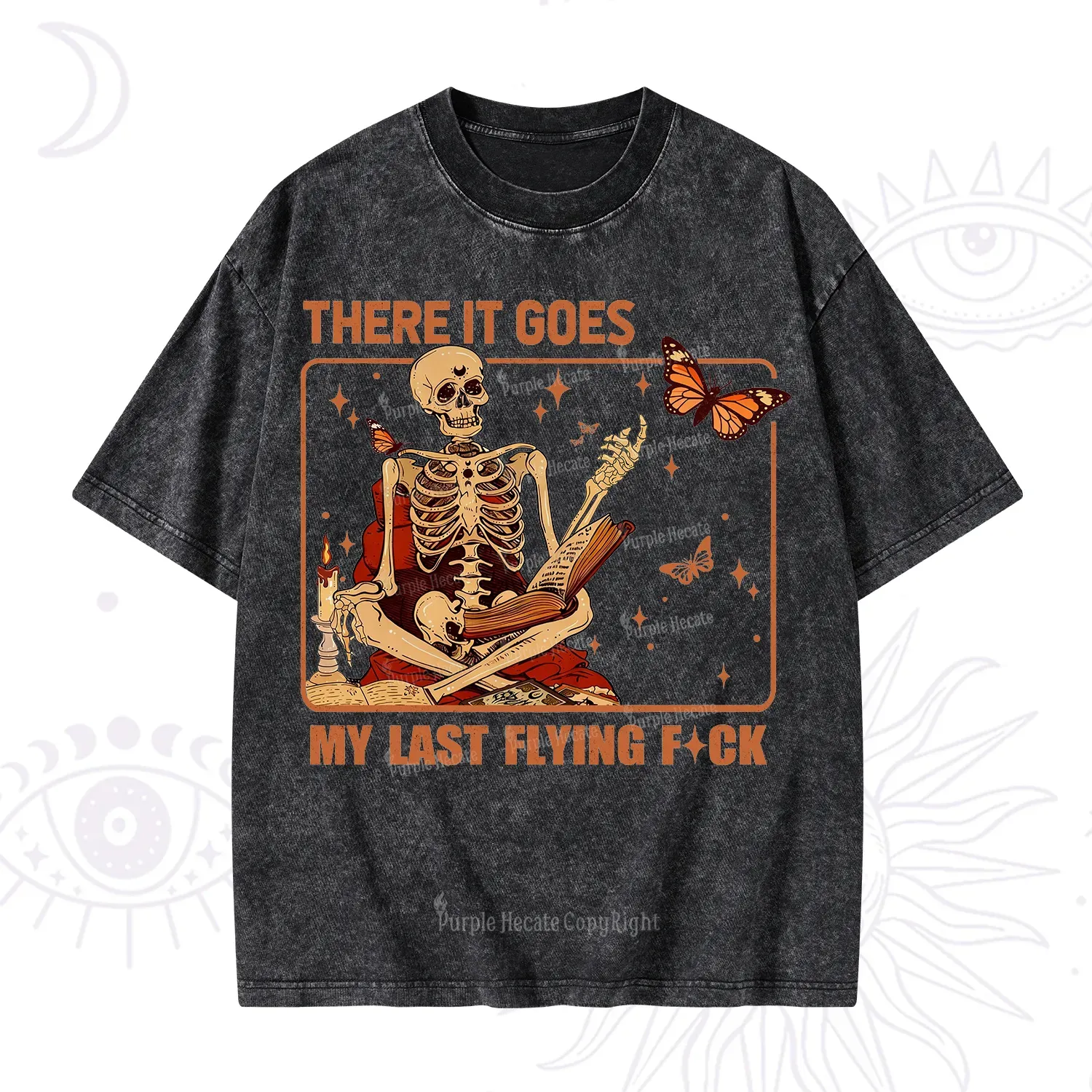 Purplehecate There It Goes My Last Flying F*ck Washed T-Shirt