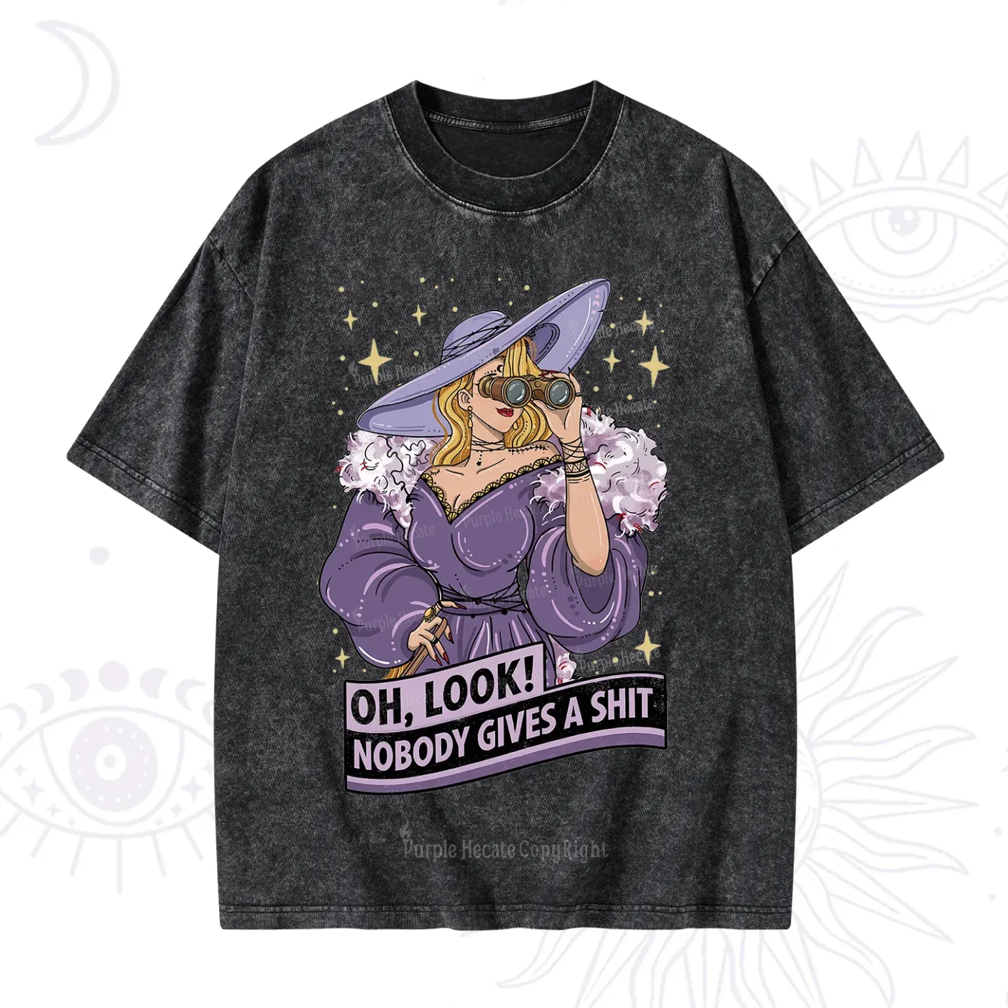 Purplehecate Oh Look Nobody Gives a Shit Washed T-Shirt