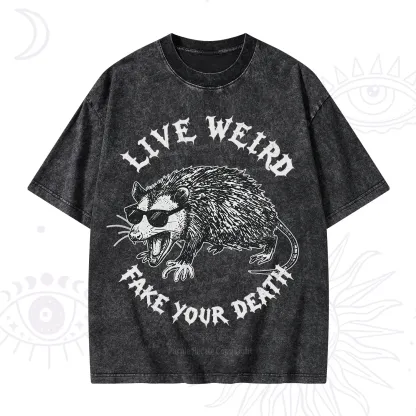 Purplehecate Live Weird Fake Your Death Silly Opossum Washed T-Shirt