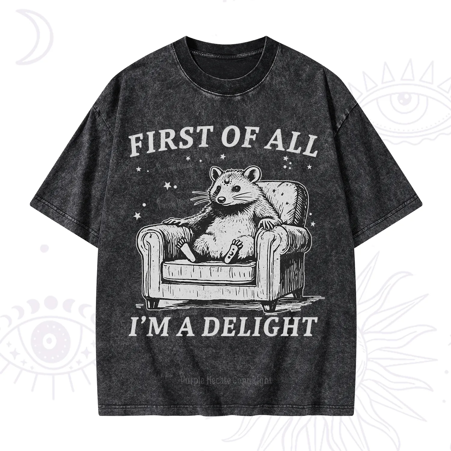 Purplehecate First Of All I'm A Delight Opossum Washed T-Shirt