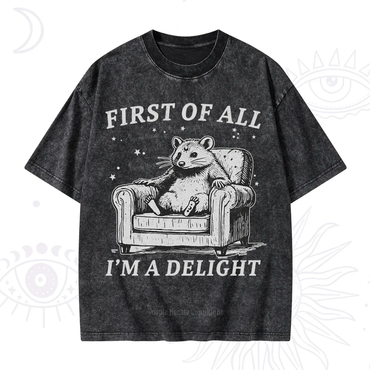 Purplehecate First Of All I'm A Delight Opossum Washed T-Shirt