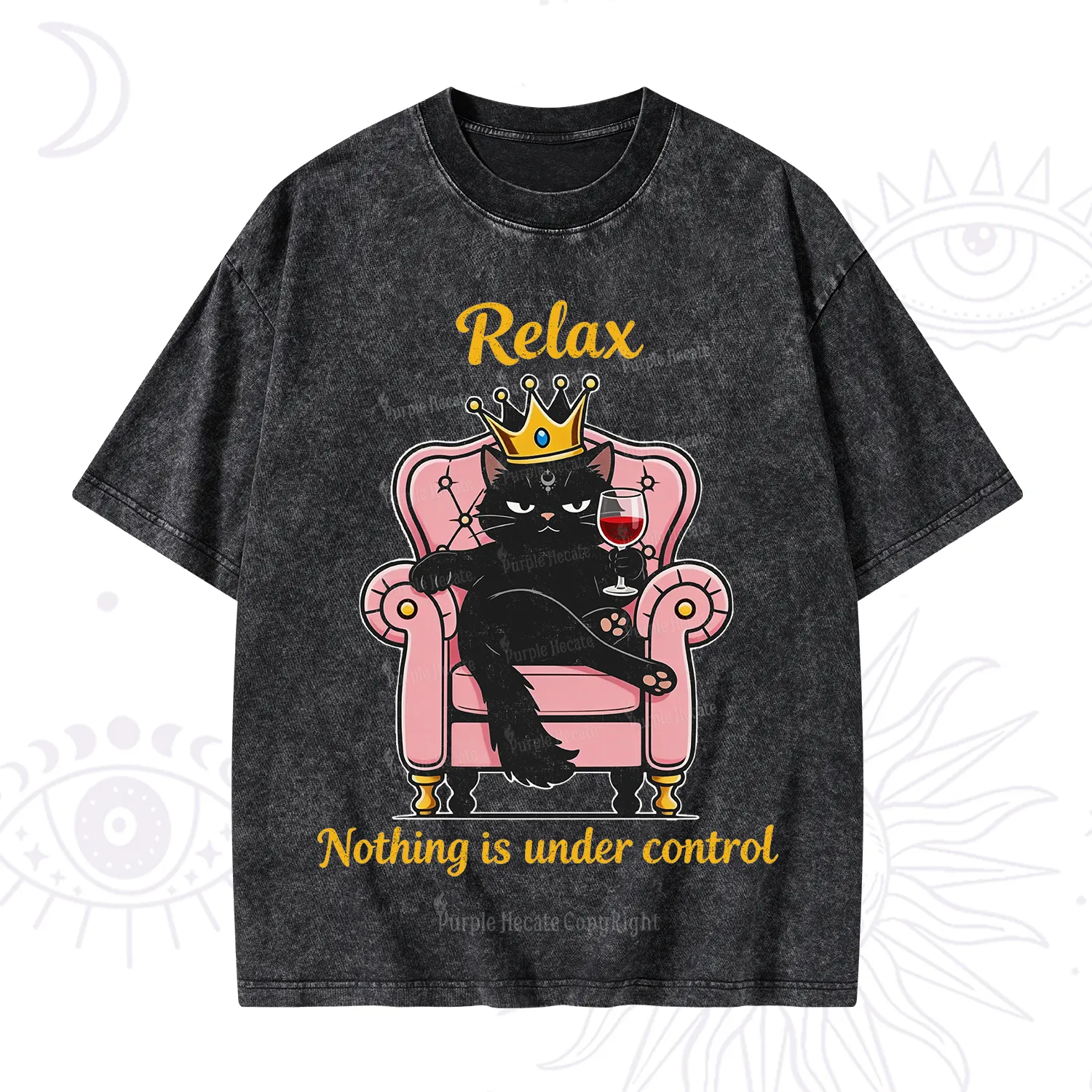 Purplehecate Relax Nothing Is Under Control Washed T-Shirt