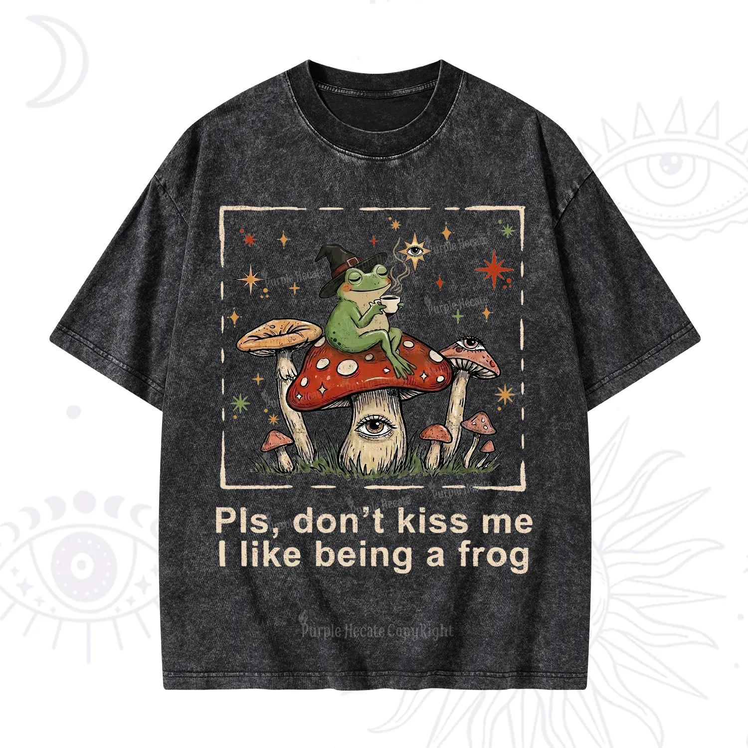 Purplehecate Please Don't Kiss Me I like Being A Frog Washed T-Shirt