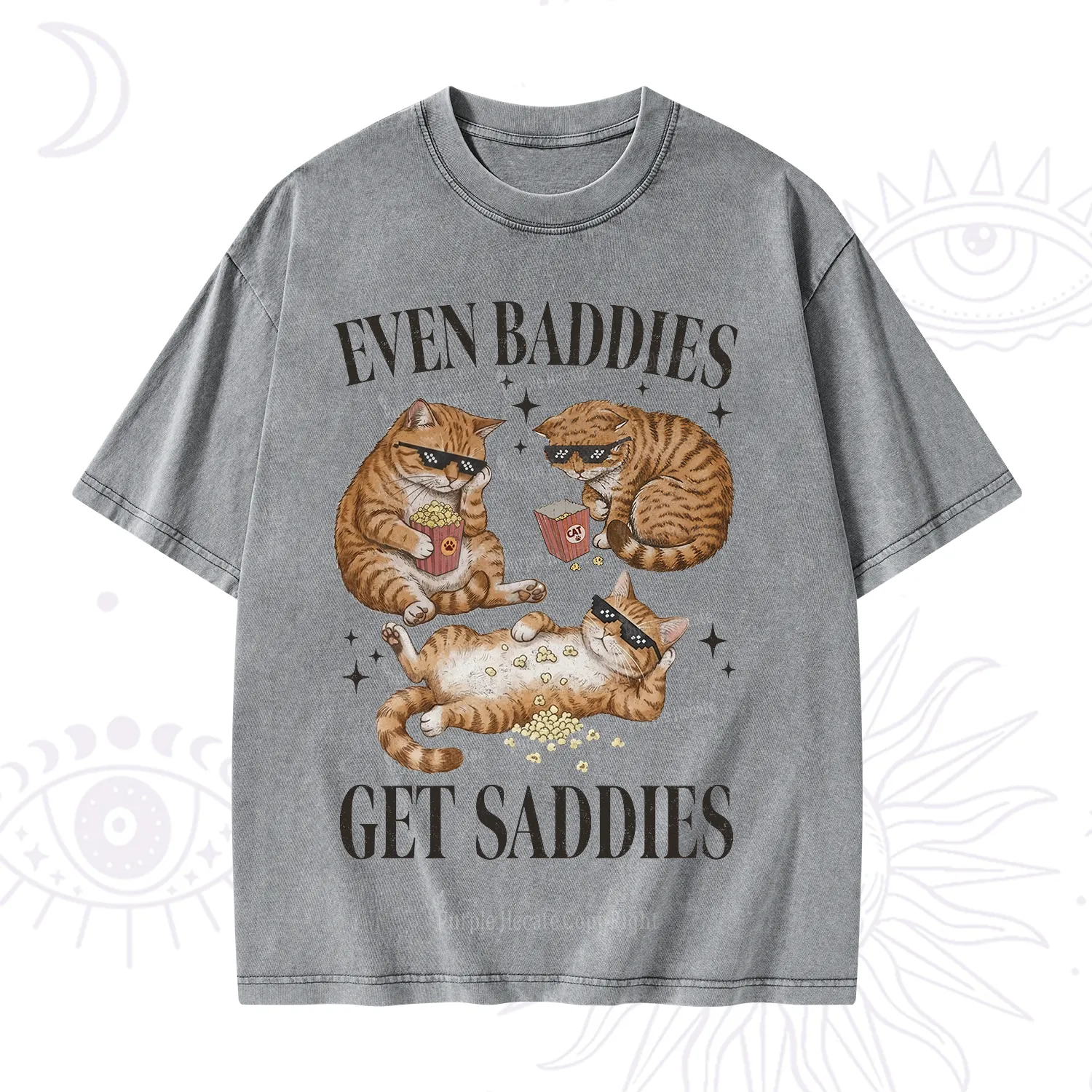 Purplehecate Even Baddies Get Saddies Funny Cat Washed T-Shirt