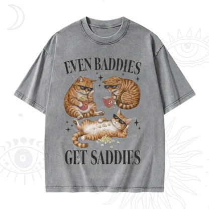 Purplehecate Even Baddies Get Saddies Funny Cat Washed T-Shirt