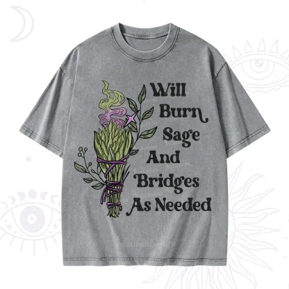 Purplehecate Will Burn Sage and Bridges Washed T-Shirt