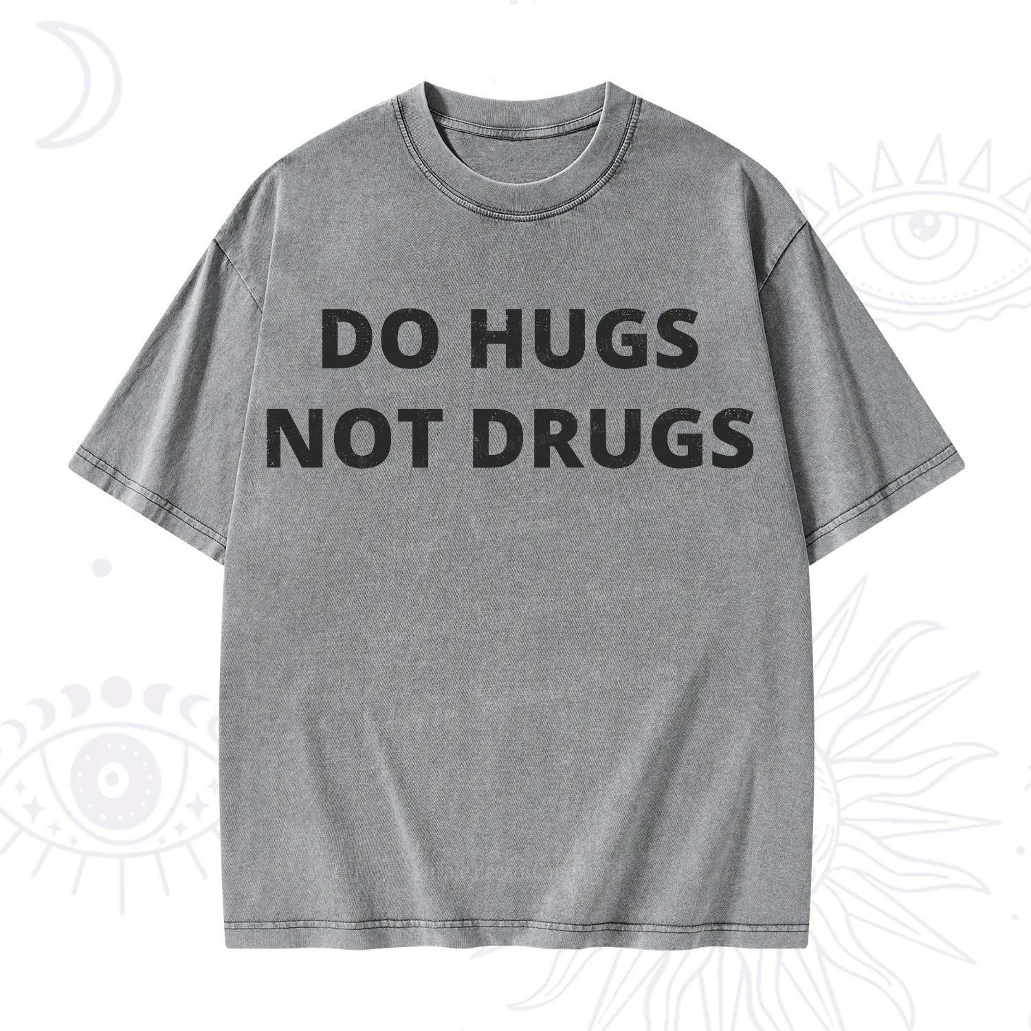 Purplehecate Do Hugs Not Drugs Washed T-Shirt