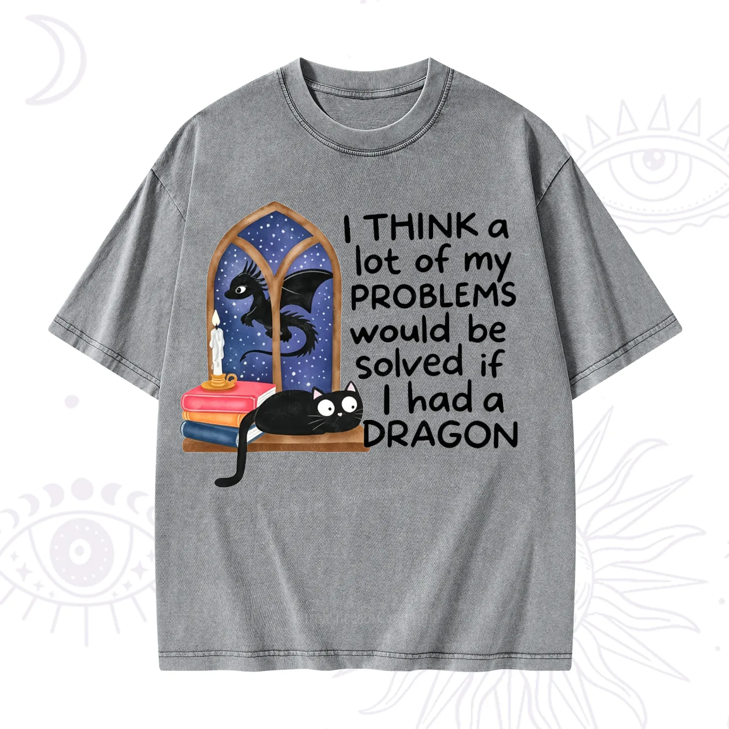Purplehecate I Think A Lot Of My Problems Would Be Solved If I Had a Dragon Washed T-Shirt