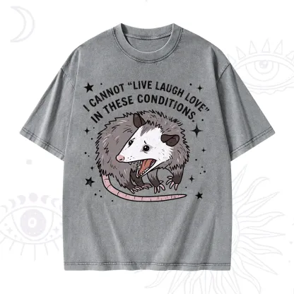 Purplehecate I Cannot Live Laugh Love Possum Washed T-Shirt