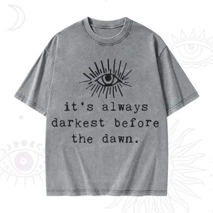 Purplehecate It's Always Darkest Before Dawn Washed T-Shirt