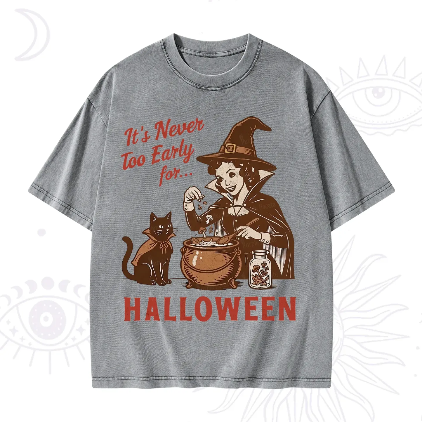 Purplehecate Never too Early for Halloween Washed T-Shirt