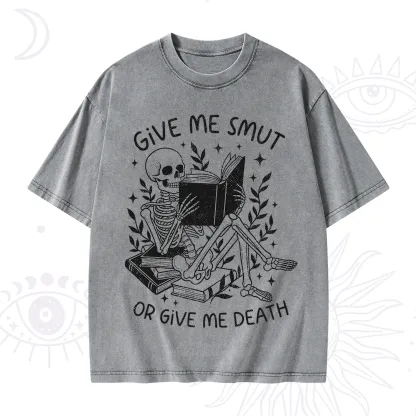 Purplehecate Give Me Smut Or Give Me Death Washed T-Shirt