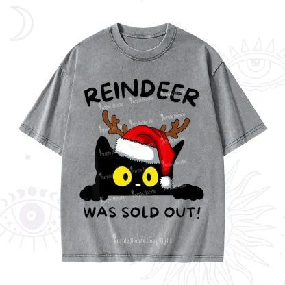 Purplehecate Reindeer Was Sold Out Christmas Washed T-Shirt